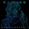 RJ Gibb – Lose Control